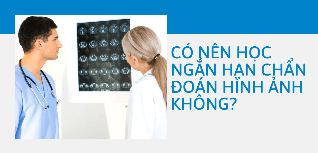 Học ngắn hạn chẩn đoán hình ảnh